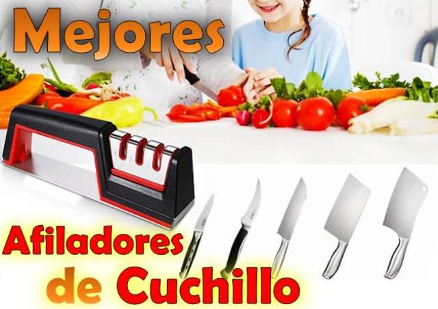 Mejores afiladores de cuchillos