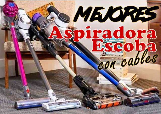 Mejores aspiradoras escoba con cable de 2021